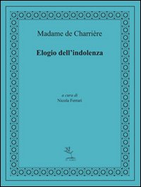 Elogio dell'indolenza