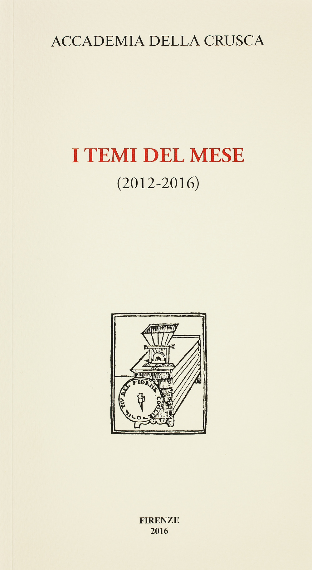 I temi del mese (2012-2016)