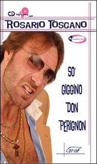 So' Giggino Don Perignon