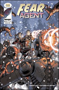 Fear agent. Vol. 3