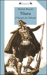Niuru il diavolo dei Nebrodi