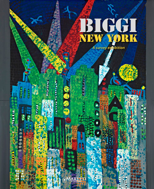 Biggi New York. A Survery Exhibition