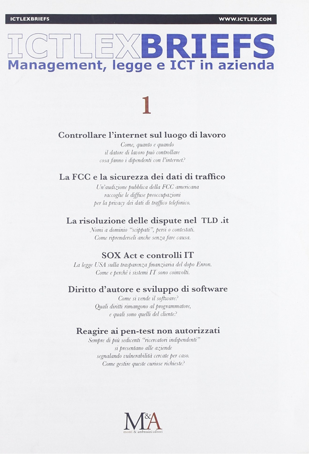 IctLexBriefs. Vol. 1