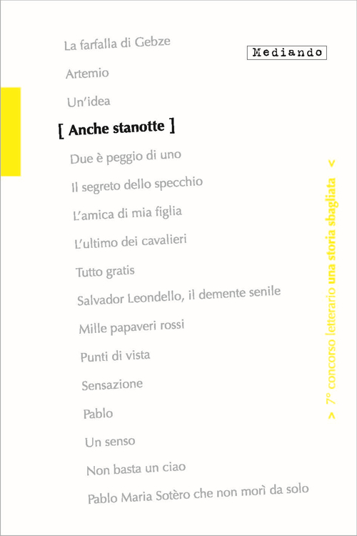 Anche stanotte. 7° Concorso letterario