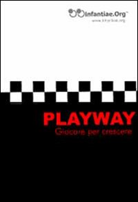 Playway. Giocare per crescere