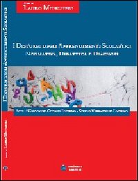 I disturbi degli apprendimenti scolastici. Normativa, didattica e diagnosi. Atti 1° Convegno città di Livorno studio verbavoglio Livorno