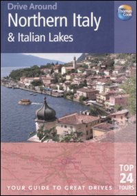 Northern Italy and Italian lakes. Ediz. inglese