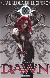 L'aureola di Lucifero. Dawn