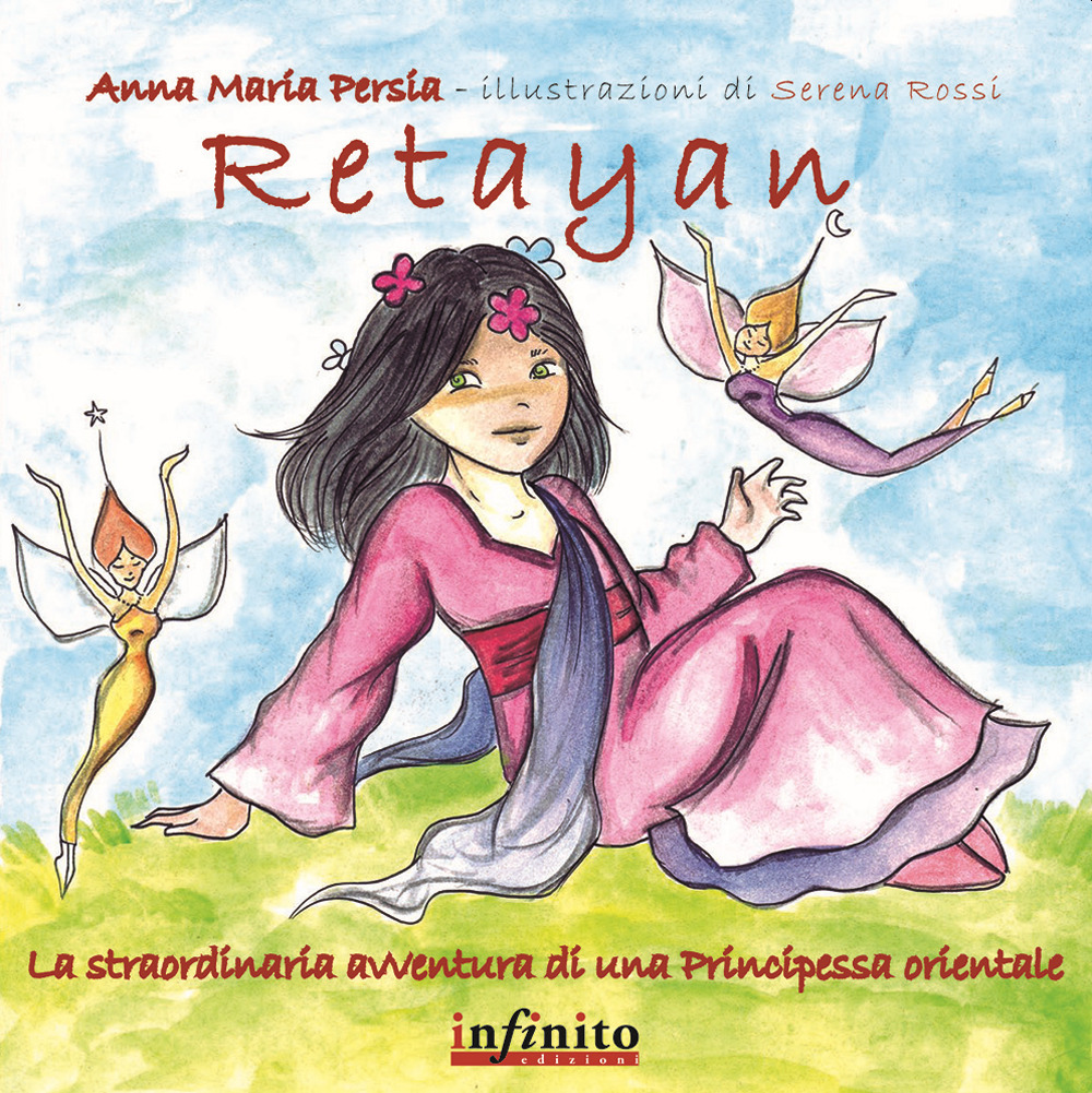 Retayan. La straordinaria avventura di una principessa orientale