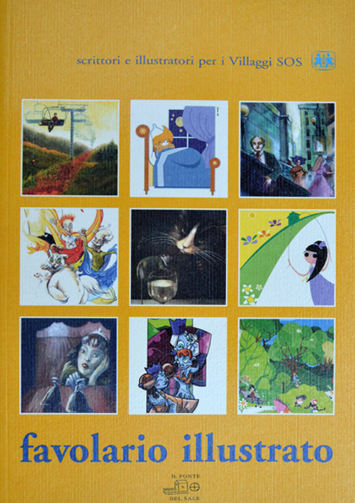 Favolario illustrato. Scrittori e illustratori per i villaggi S.O.S