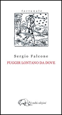 Fuggir lontano da dove