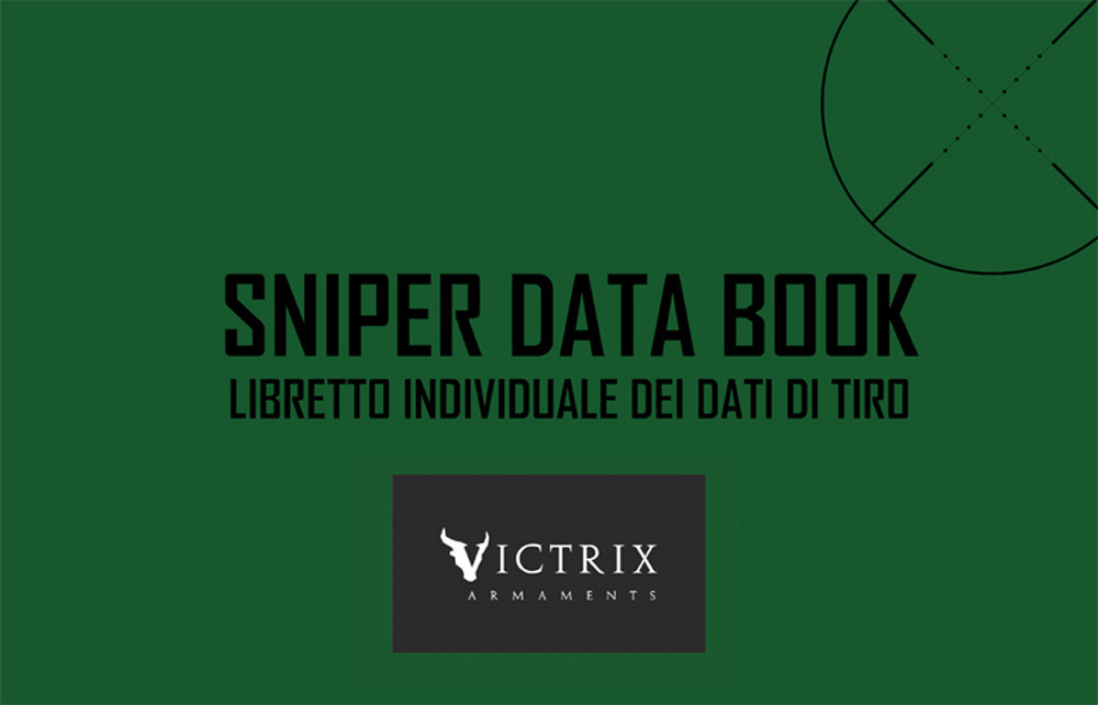 Sniper Data Book. Libretto individuale dei dati di tiro