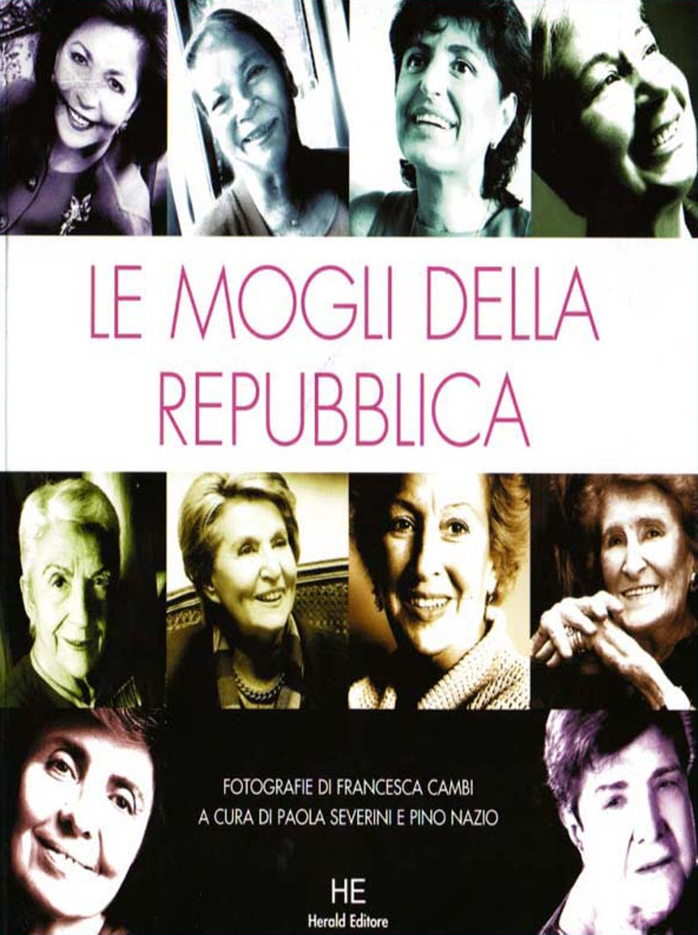 Le mogli della Repubblica