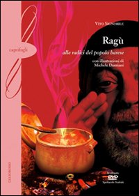 Ragù. Alle radici del popolo barese