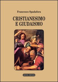 Cristianesimo e giudaismo