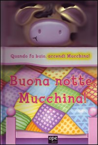 Buona notte, Mucchina!