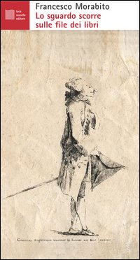 Lo sguardo scorre sulle file dei libri