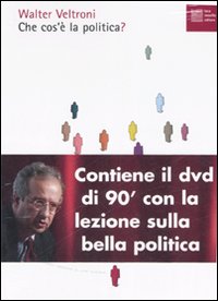 Che cos'è la politica?