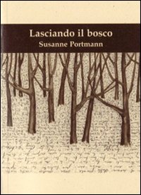 Lasciando il bosco