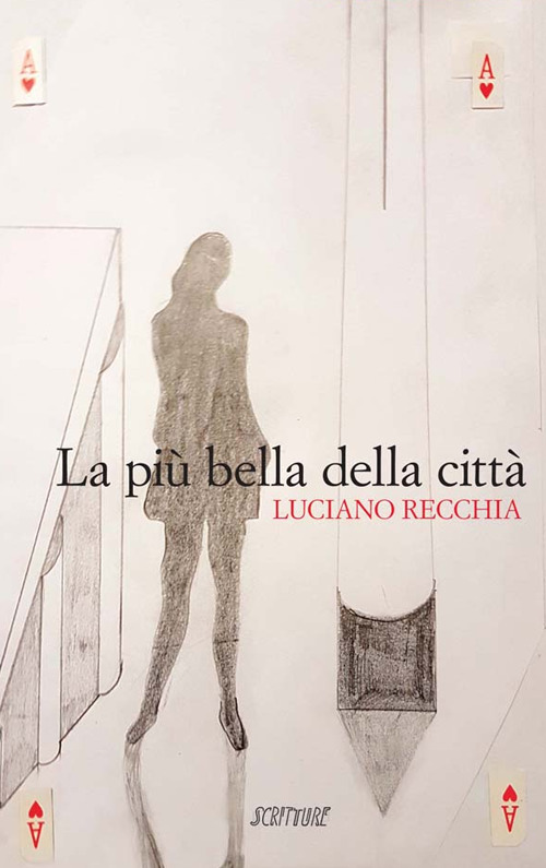 La più bella della città