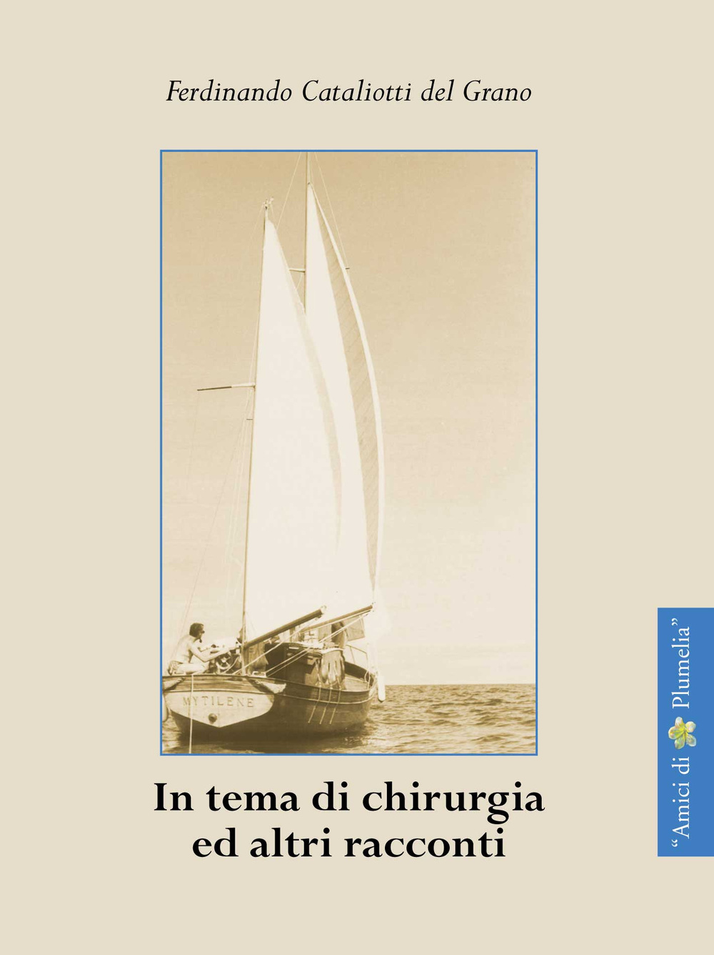 In tema di chirurgia ed altri racconti