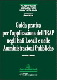 Guida pratica per l'applicazione dell'Irap negli enti locali e nelle amministrazioni pubbliche