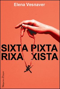 Sixta pixta rixa xista