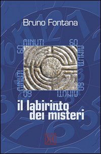 60 minuti. Il labirinto dei misteri