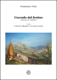 Uscendo dal festino (ascenne ra 'u festine)