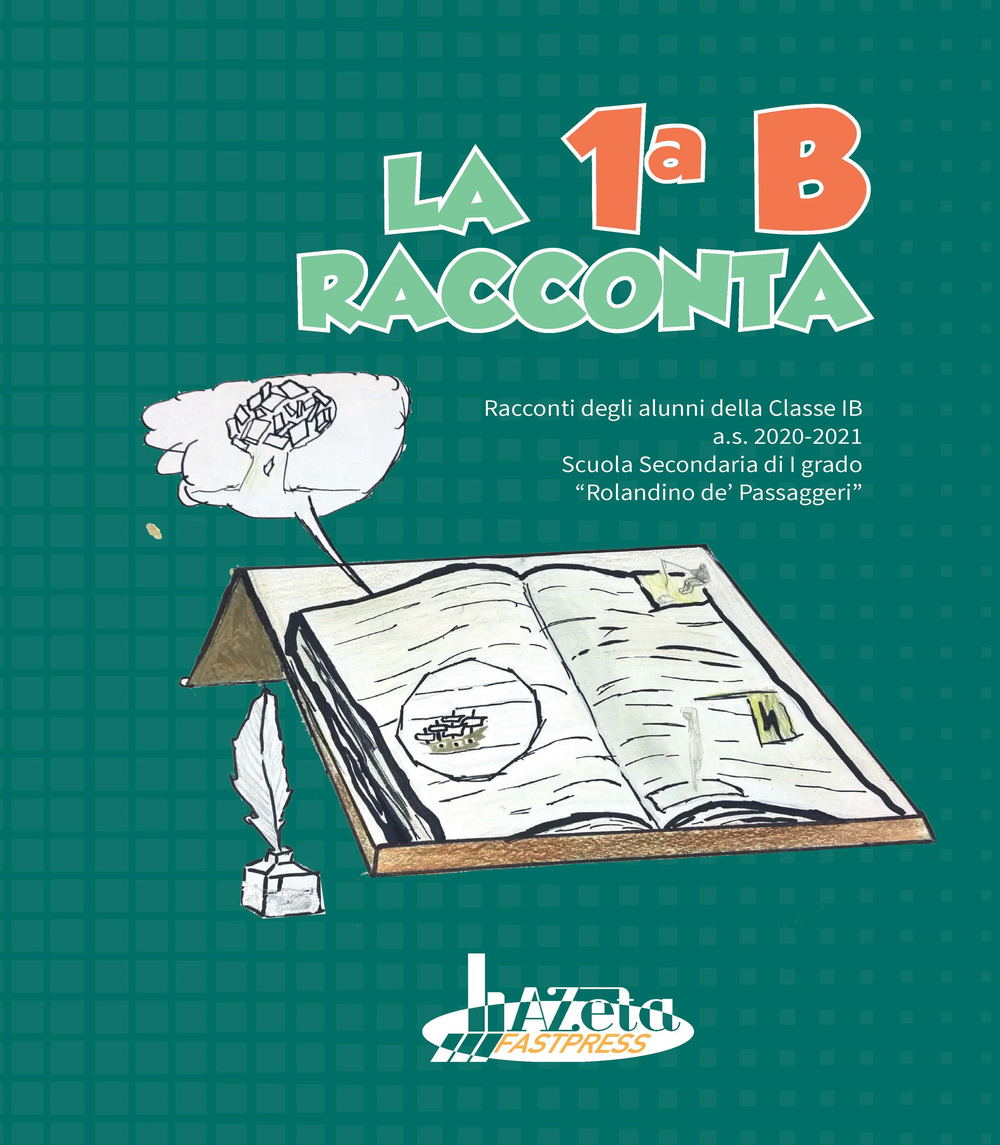 La 1ª B racconta