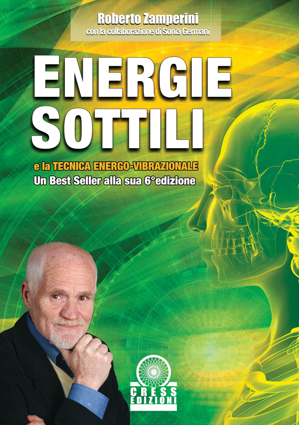 Energie sottili e la tecnica energo-vibrazionale