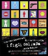 I figli del papa. Gli scrittori del nuovo millennio