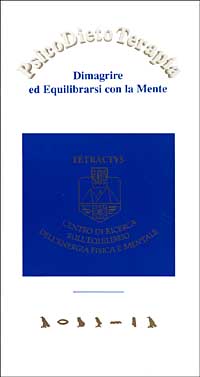 Psicodietoterapia. Dimagrire ed equilibrarsi con la mente
