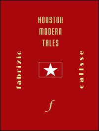 Houston modern tales