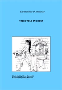 Tales told in Lucca. Vol. 1