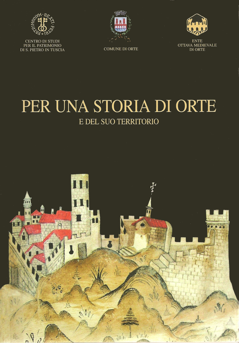 Per una storia di Orte e del suo territorio
