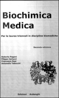 Biochimica medica per lauree triennali in discipline biomediche