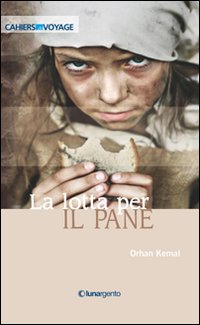 La lotta per il pane