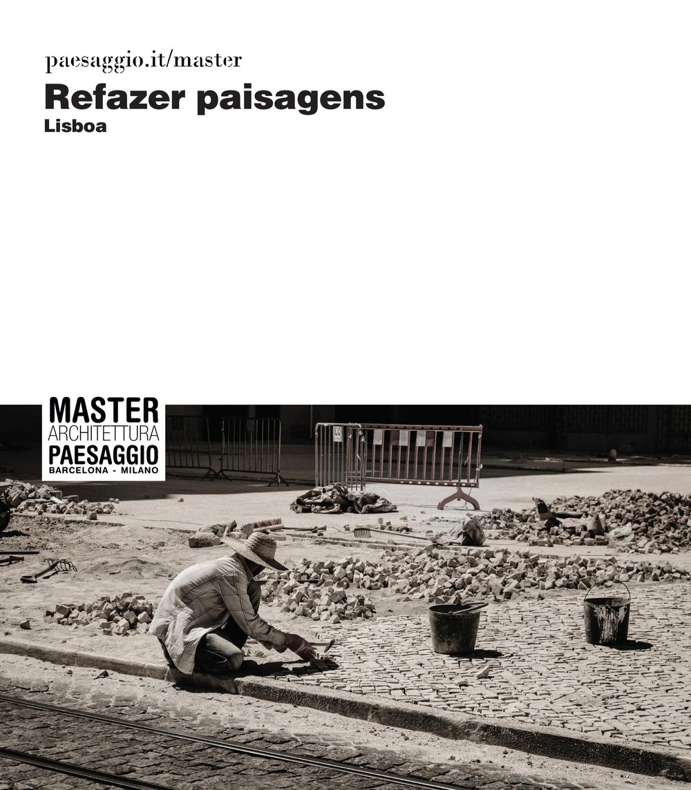 Refazer paisagens. Lisboa. Ediz. italiana