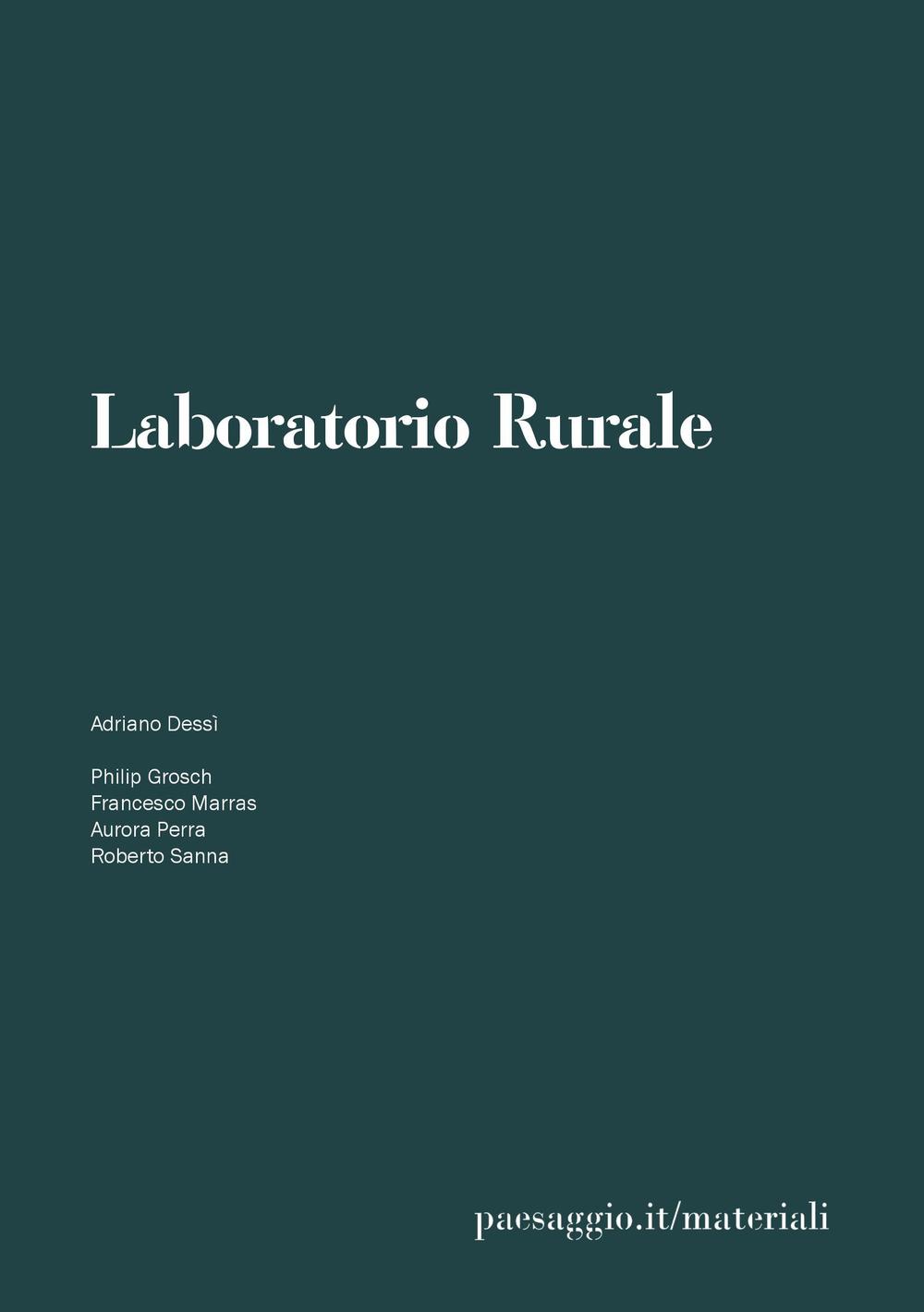 Laboratorio rurale. I dispositivi minimi dell'agro