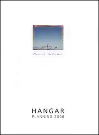 Hangar planning 2006
