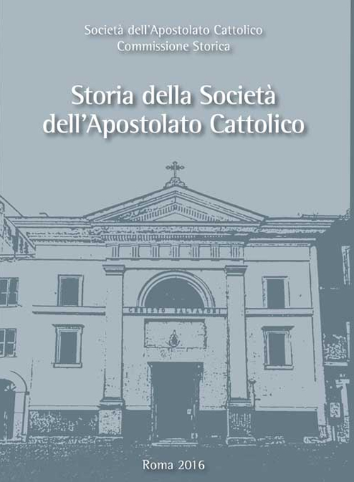Storia della Società dell'apostolato cattolico