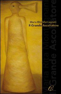 Il grande ascoltatore