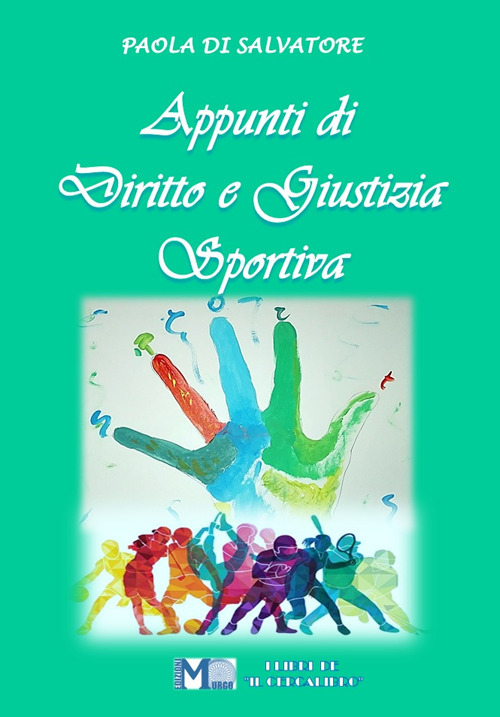 Appunti di diritto e giustizia sportiva