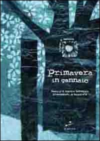 Primavera in gennaio