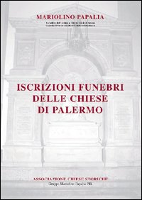 Iscrizioni funebri delle chiese di Palermo