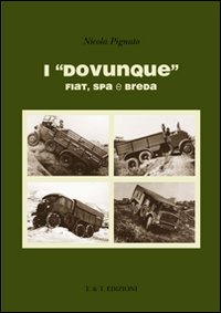 I Dovunque Fiat, Spa e Breda
