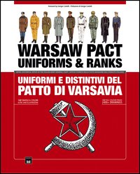 Warsaw pact. Uniforms & ranks-Uniformi e distintivi delle forze armate del patto di Varsavia