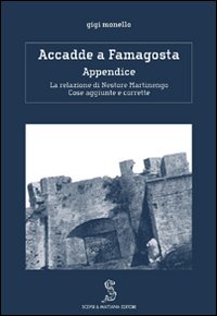 Accadde a Famagosta. Appendice. La relazione di Nestore Martinengo