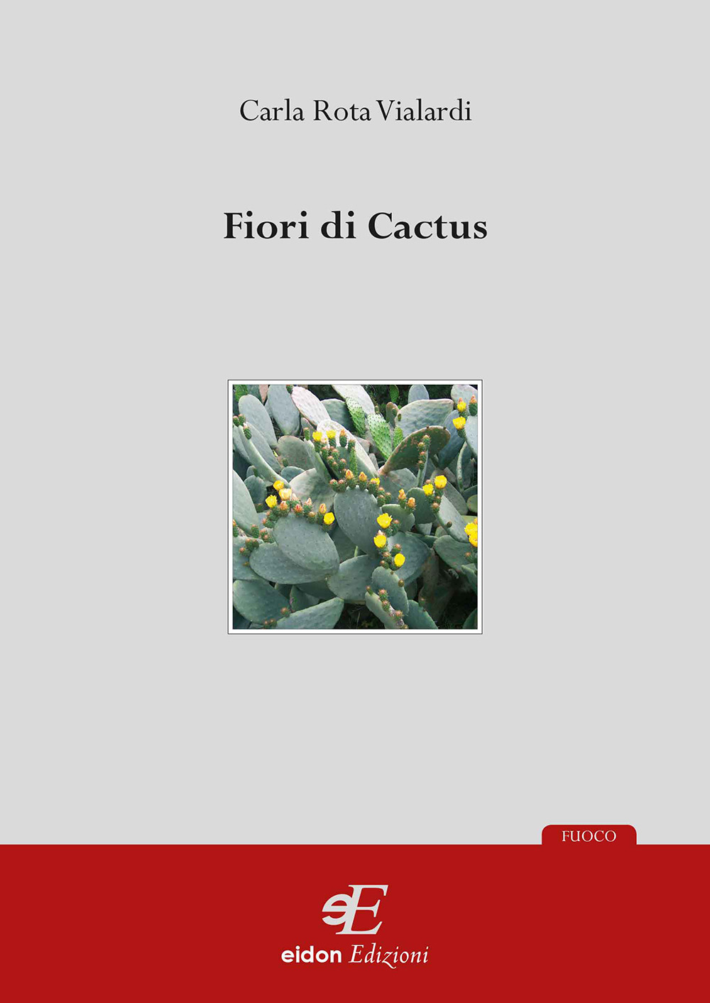Fiori di cactus
